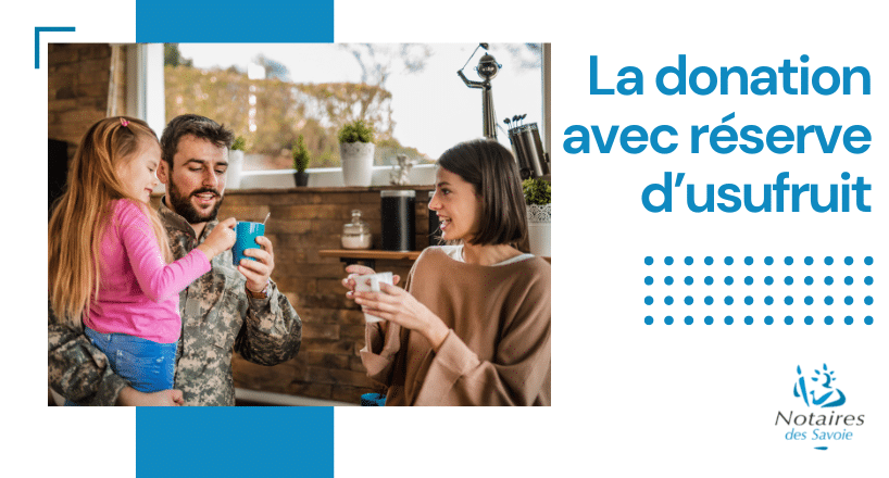 La donation avec réserve d’usufruit - Chambre Interdépartementale des